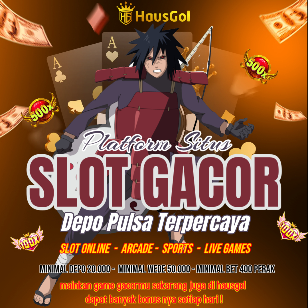 HAUSGOL | Platform Situs Slot Gacor Depo Pulsa Terpercaya 2026